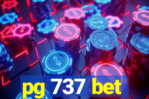 pg 737 bet