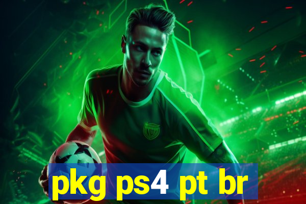 pkg ps4 pt br