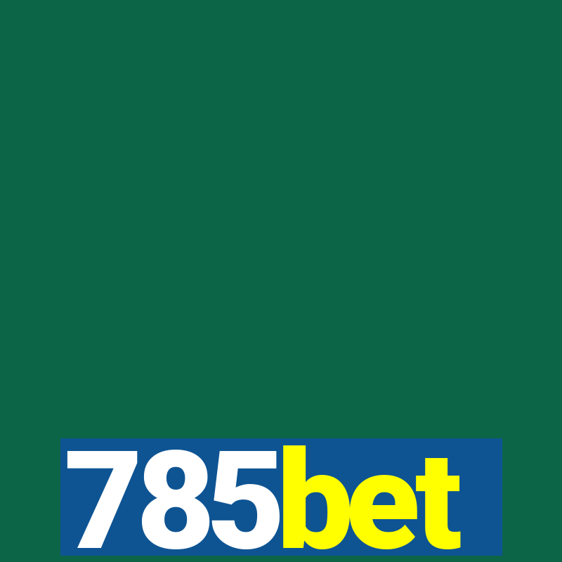 785bet