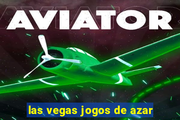 las vegas jogos de azar