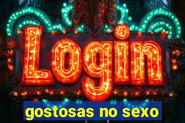 gostosas no sexo