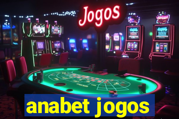 anabet jogos