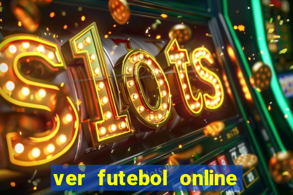 ver futebol online ao vivo