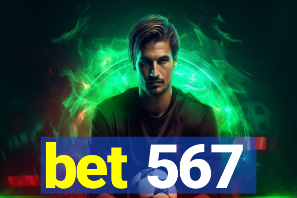 bet 567