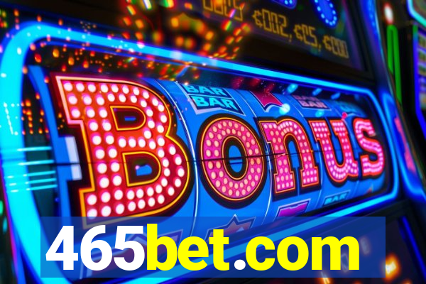 465bet.com