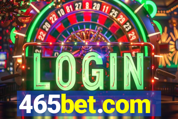 465bet.com