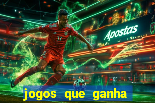 jogos que ganha dinheiro sem precisar depositar