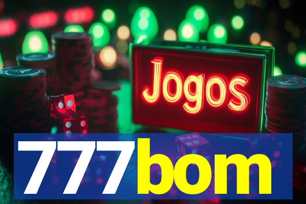 777bom