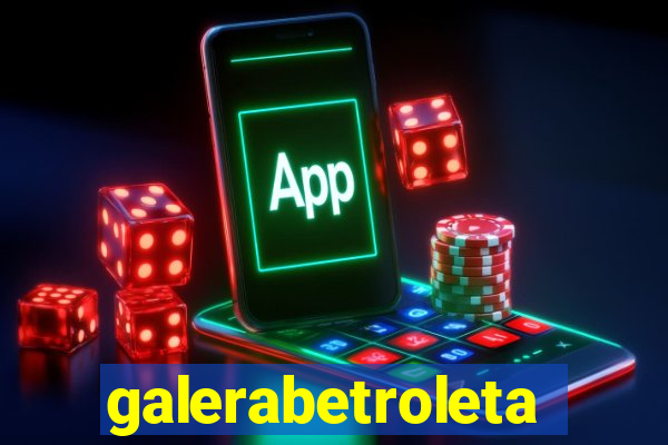 galerabetroleta