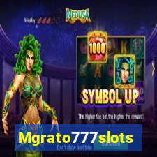 Mgrato777slots