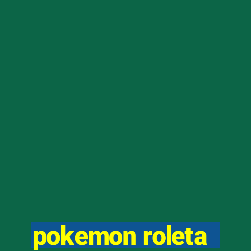 pokemon roleta