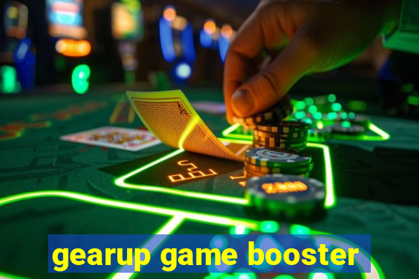 gearup game booster