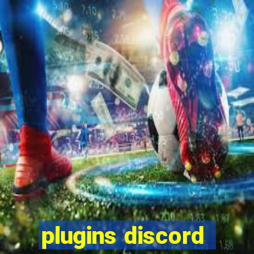 plugins discord