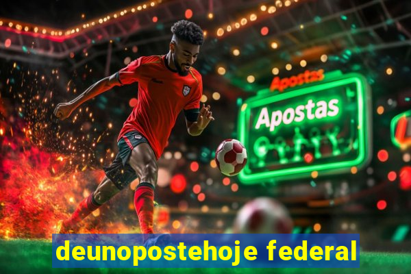 deunopostehoje federal