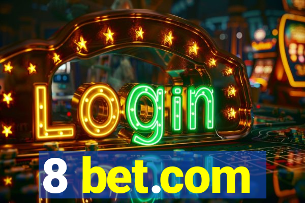 8 bet.com