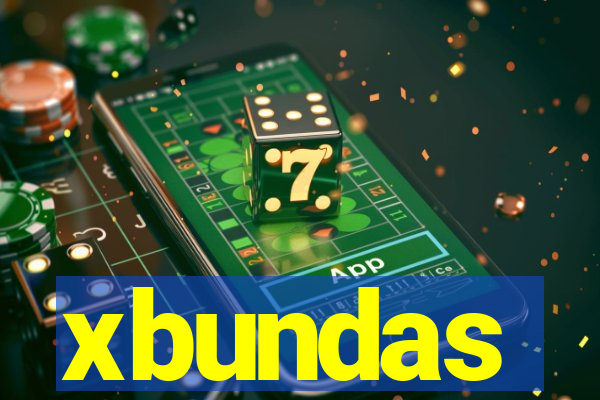 xbundas