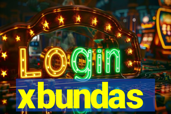 xbundas