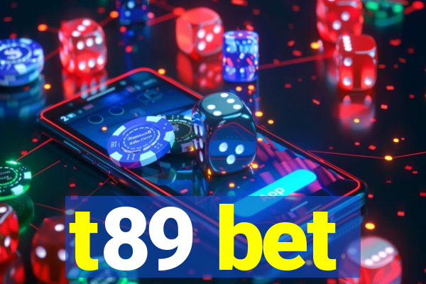 t89 bet