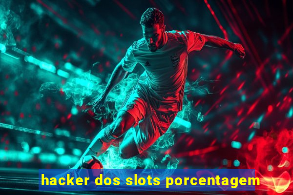 hacker dos slots porcentagem