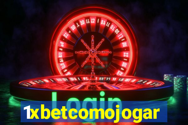 1xbetcomojogar