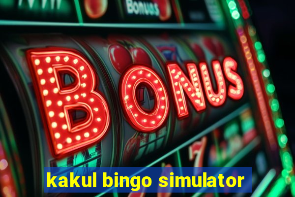 kakul bingo simulator