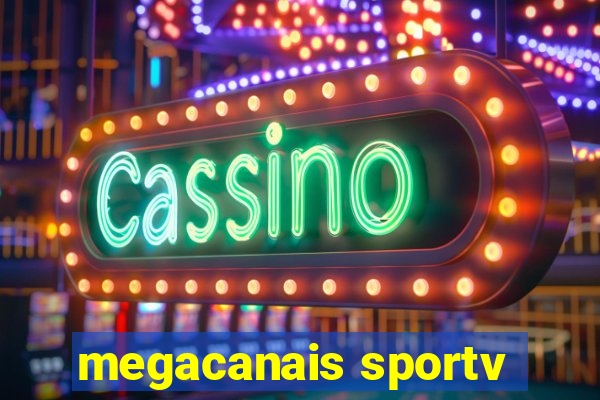 megacanais sportv