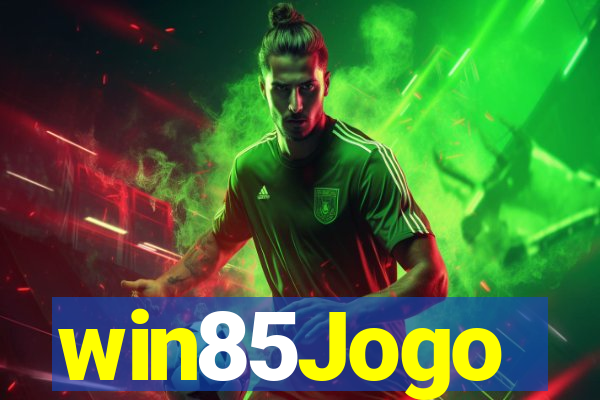 win85Jogo