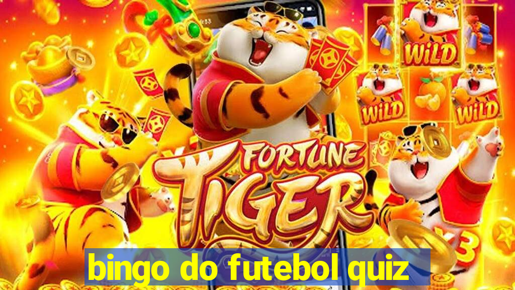 bingo do futebol quiz