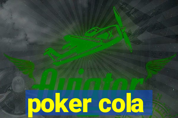 poker cola