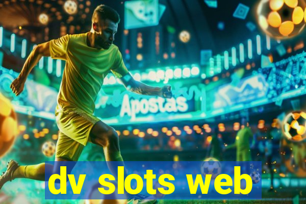 dv slots web