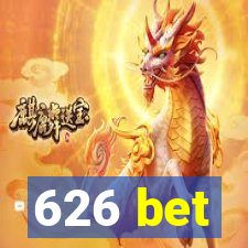 626 bet