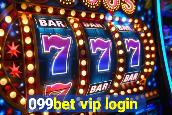 099bet vip login