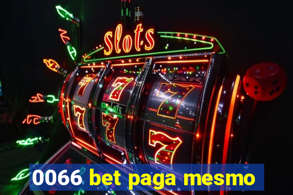 0066 bet paga mesmo