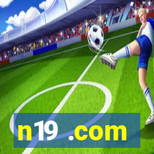 n19 .com