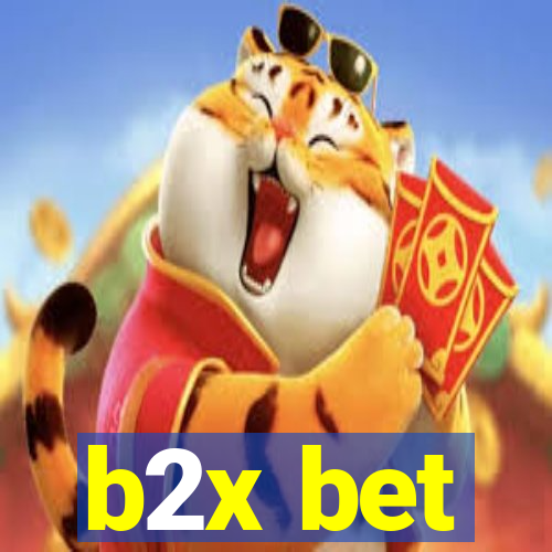 b2x bet