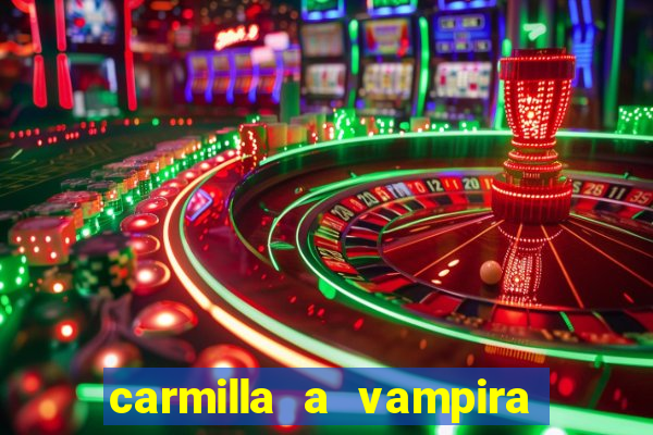 carmilla a vampira de karnstein pdf