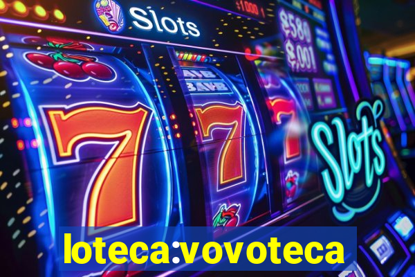 loteca:vovoteca