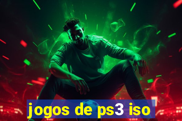 jogos de ps3 iso