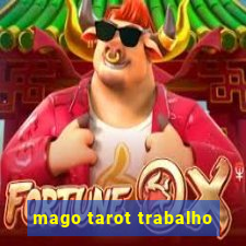 mago tarot trabalho