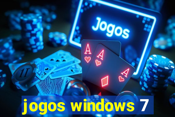 jogos windows 7