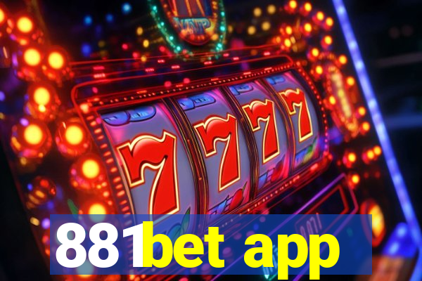 881bet app