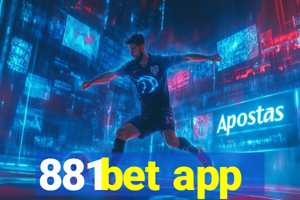 881bet app