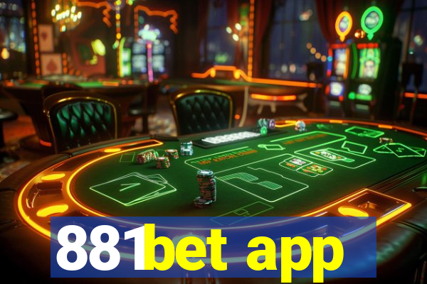 881bet app