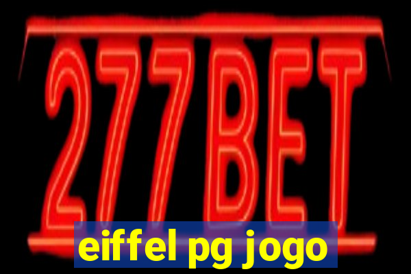 eiffel pg jogo