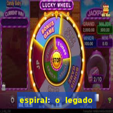 espiral: o legado de jogos mortais filme completo dublado