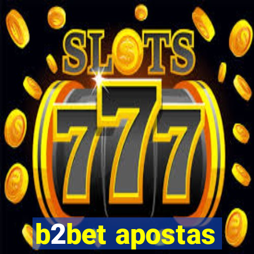 b2bet apostas