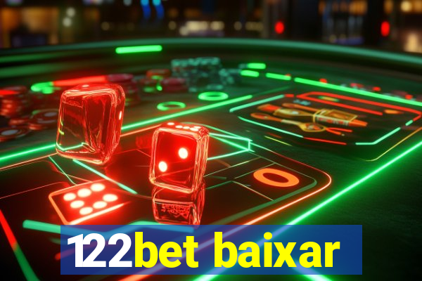 122bet baixar