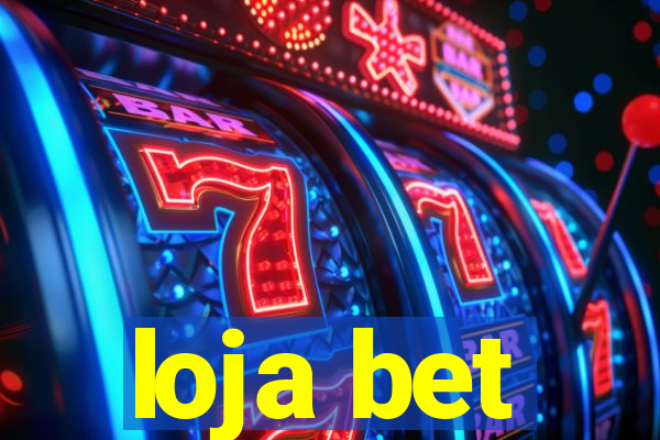 loja bet