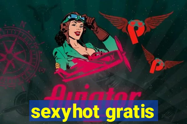 sexyhot gratis