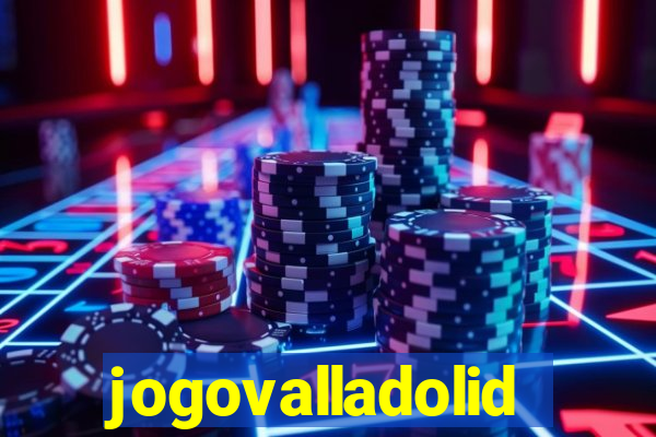 jogovalladolid